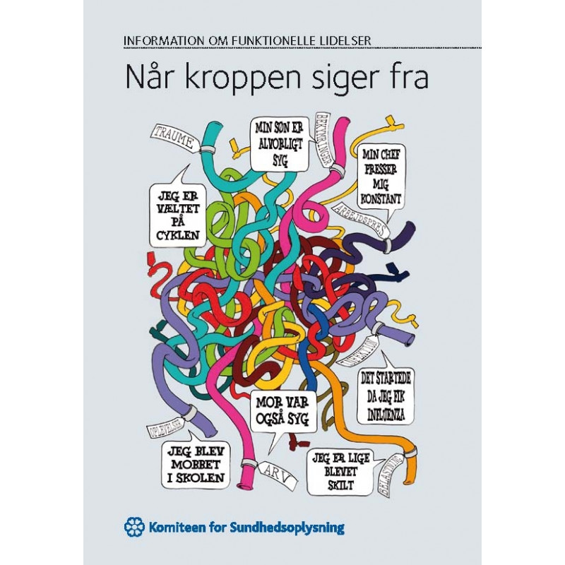 Når kroppen siger fra. Information til dig, der har en funktionel lidelse
