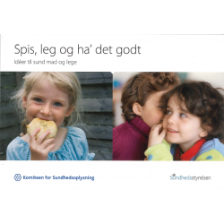 Spis, leg og ha' det godt