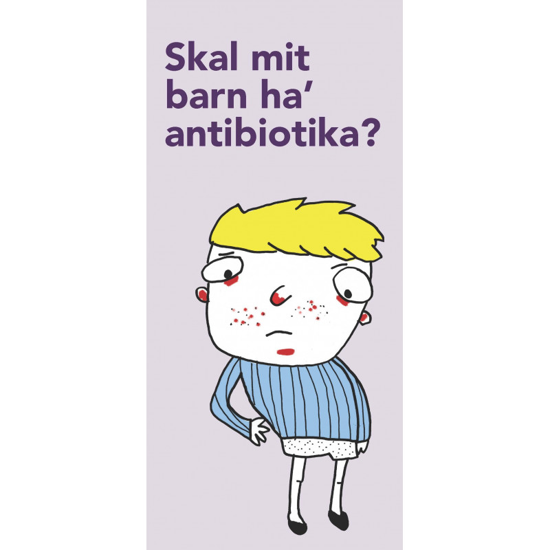 Skal dit barn ha' antibiotika? (Folder)