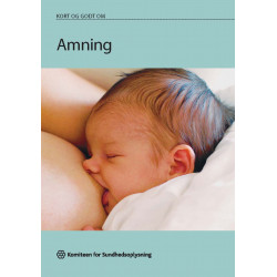 Kort og godt om Amning (hæfte)