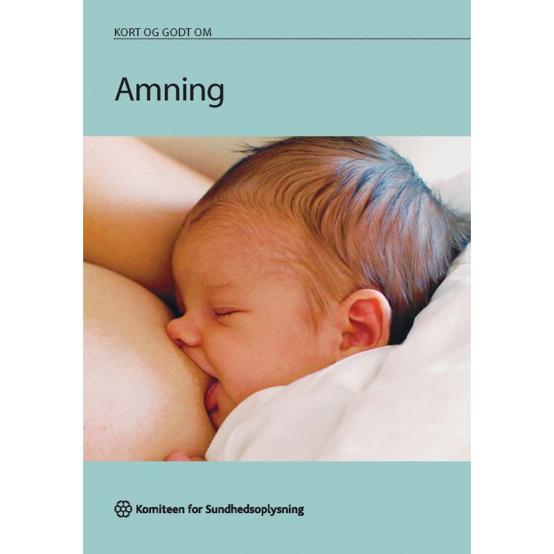 Kort og godt om Amning (hæfte)