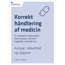 Korrekt håndtering af medicin.